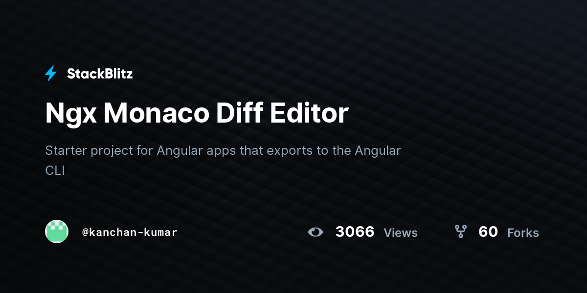 Ngx Monaco Diff Editor - StackBlitz