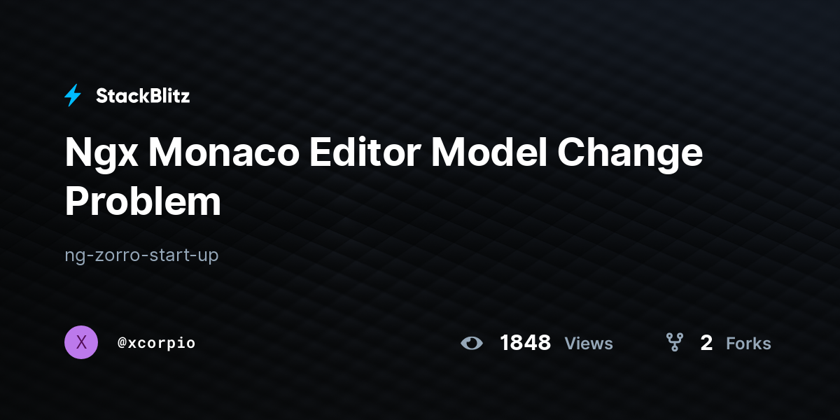 Ngx Monaco Editor Model Change Problem - StackBlitz