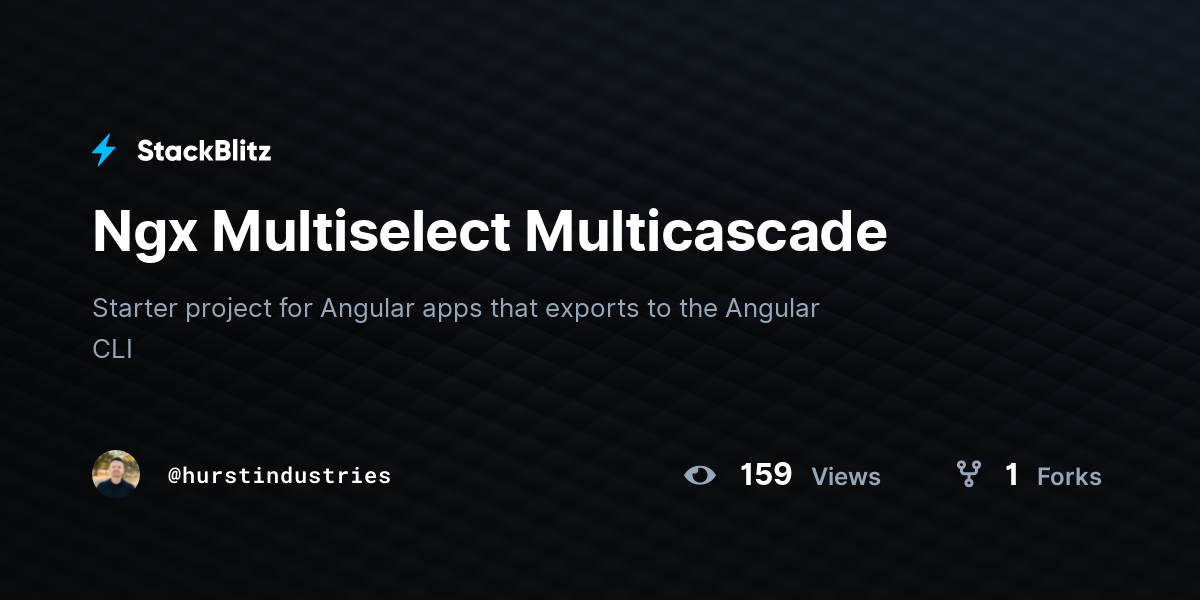 Ngx Multiselect Multicascade - StackBlitz