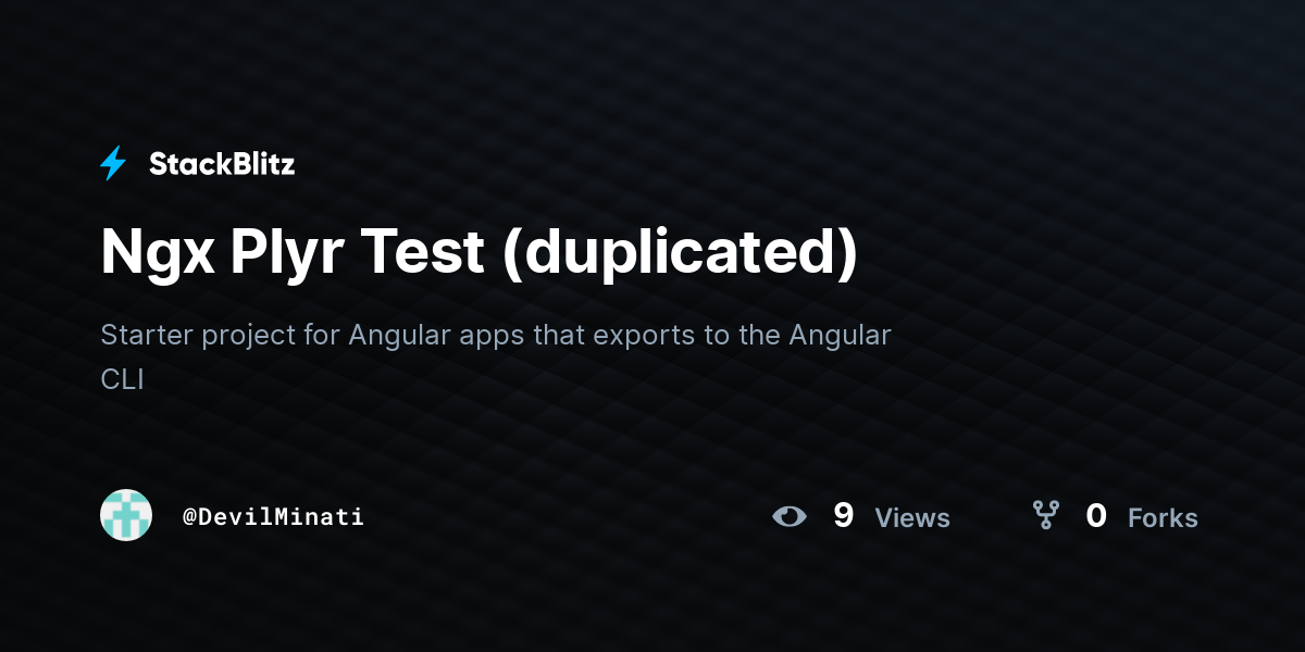 Ngx Plyr Test (duplicated) - StackBlitz