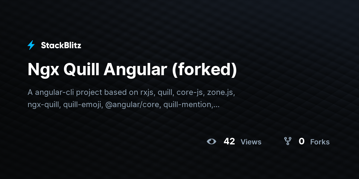 Ngx Quill Angular (forked) StackBlitz
