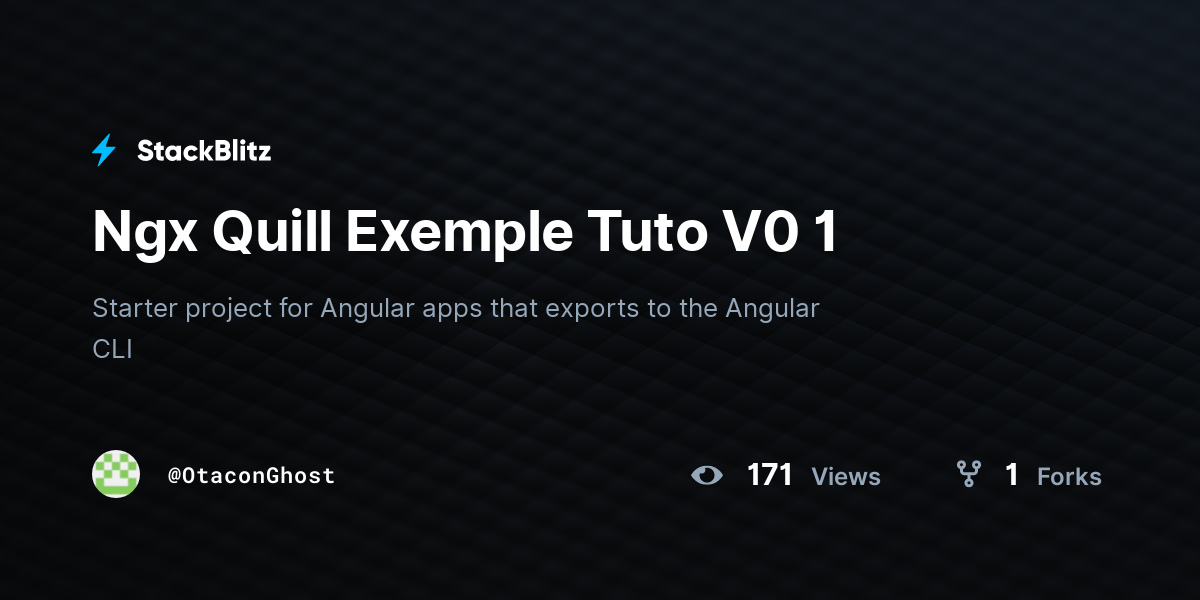 Ngx Quill Exemple Tuto V0 1 - StackBlitz