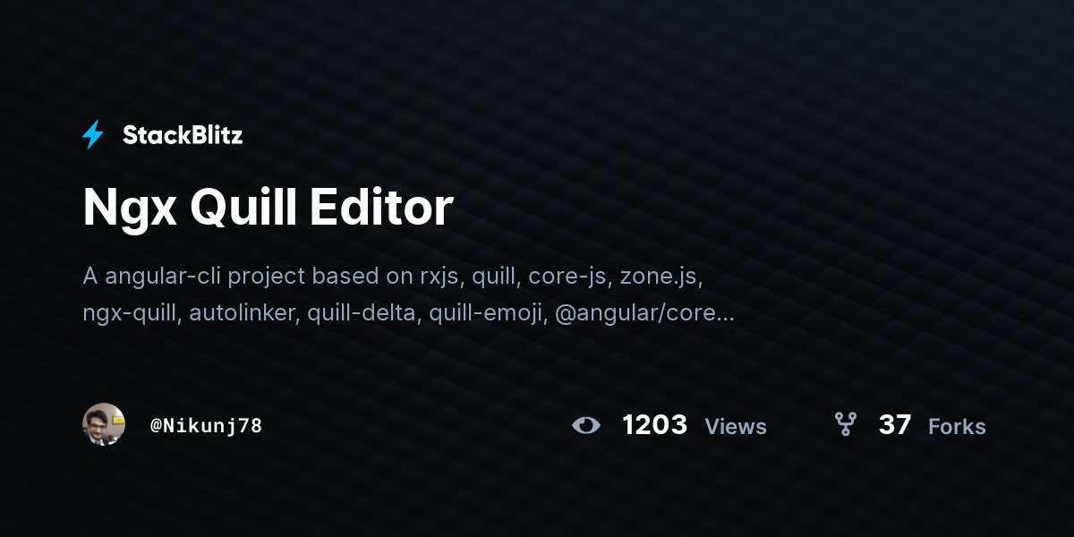 Ngx Quill Editor - StackBlitz