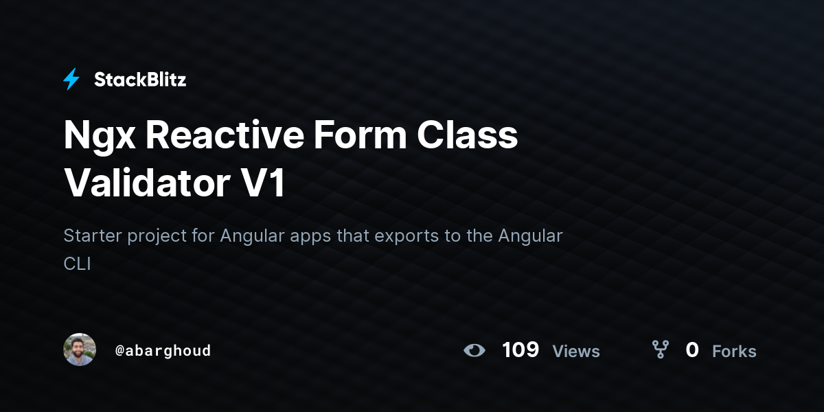 Ngx Reactive Form Class Validator V1 - StackBlitz