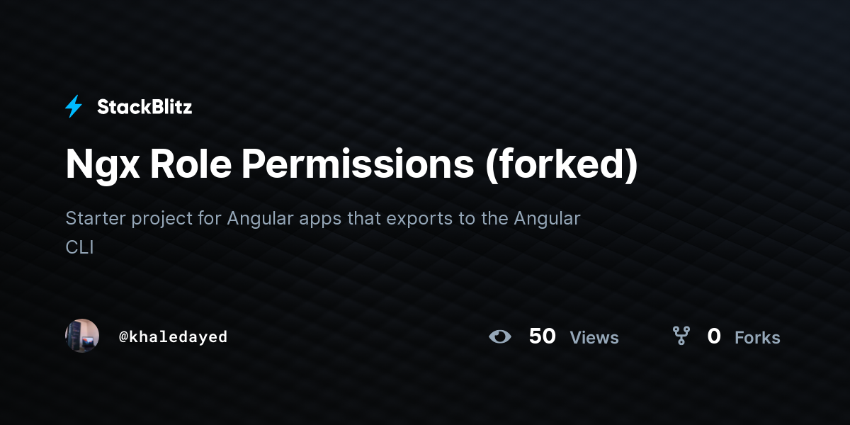 Ngx Role Permissions (forked) - StackBlitz