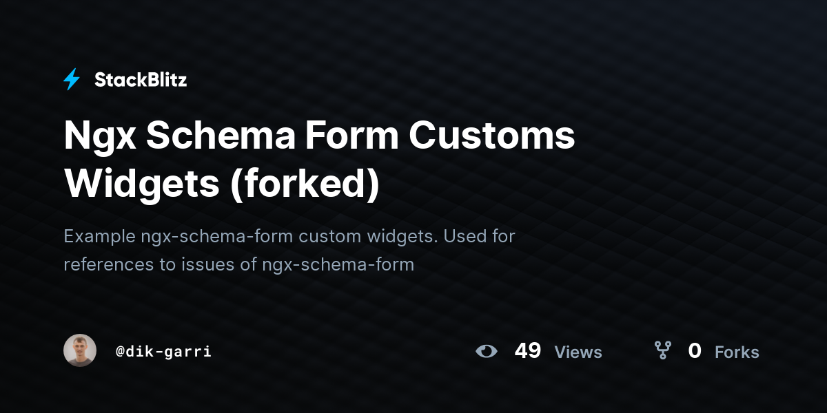 Ngx Schema Form Customs Widgets (forked) - StackBlitz