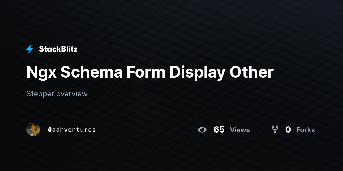 Ngx Schema Form Display Other - StackBlitz