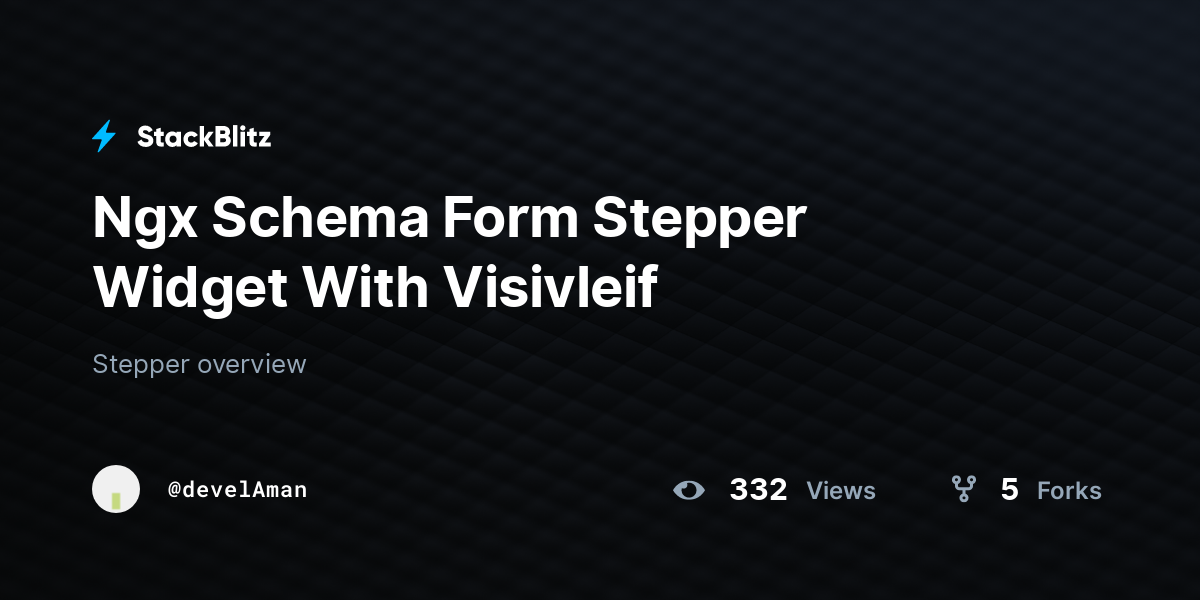 Ngx Schema Form Stepper Widget With Visivleif - StackBlitz