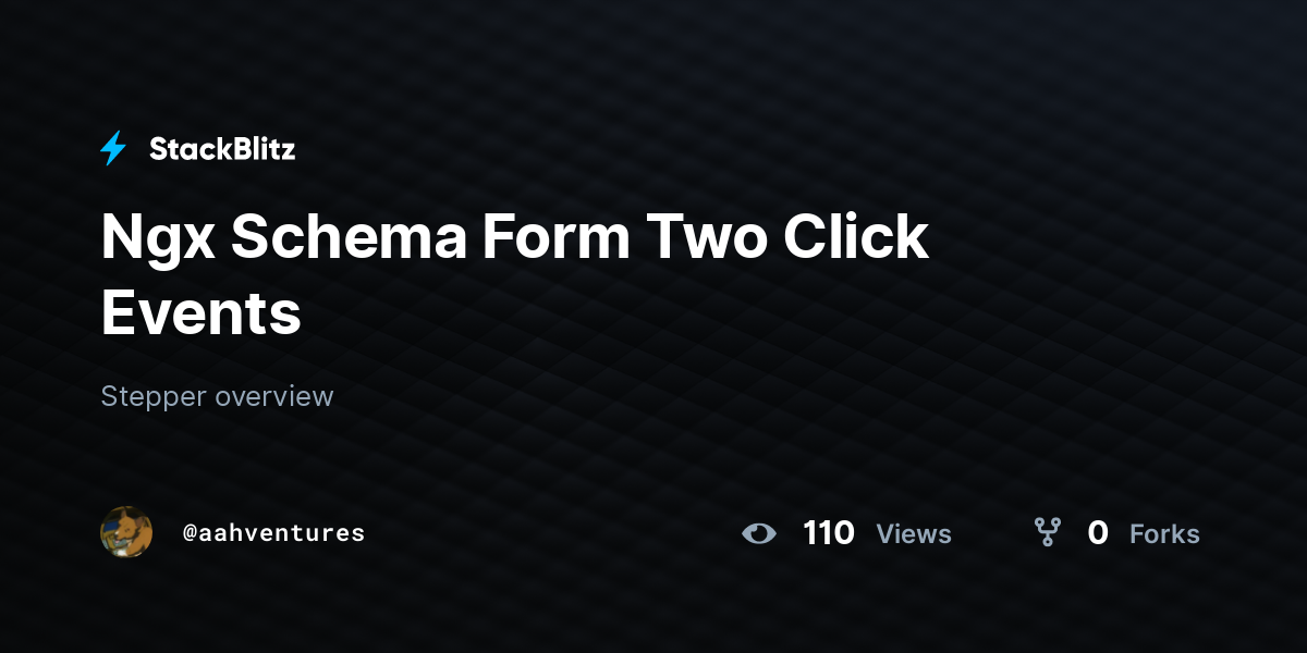 Ngx Schema Form Two Click Events - StackBlitz