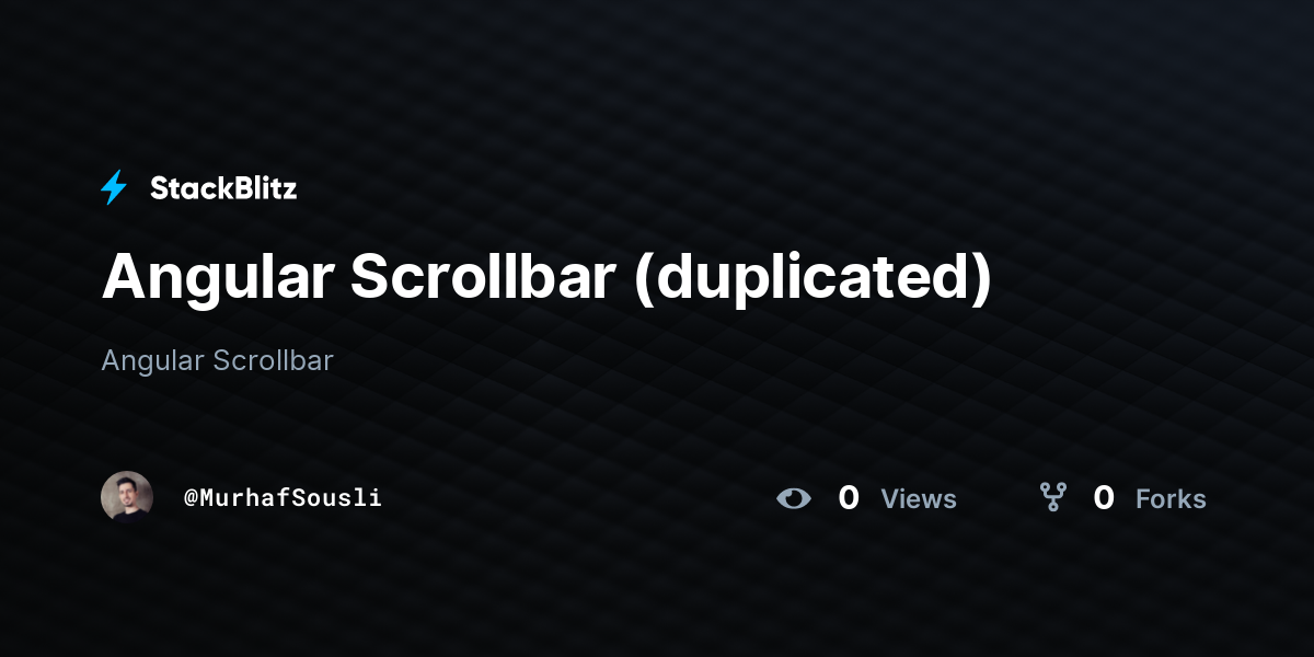 Angular Scrollbar (duplicated) - StackBlitz