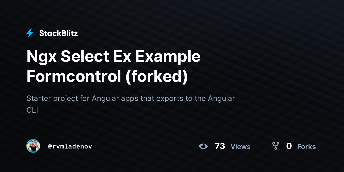 Ngx Select Ex Example Formcontrol (forked) - StackBlitz