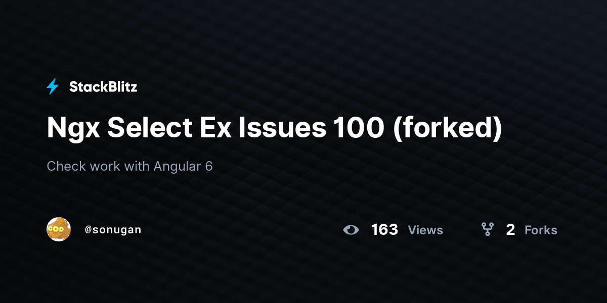 Ngx Select Ex Issues 100 (forked) - StackBlitz