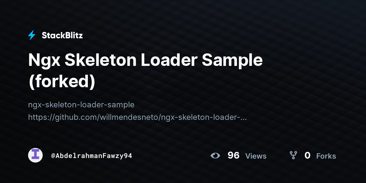Ngx Skeleton Loader Sample (forked) - StackBlitz