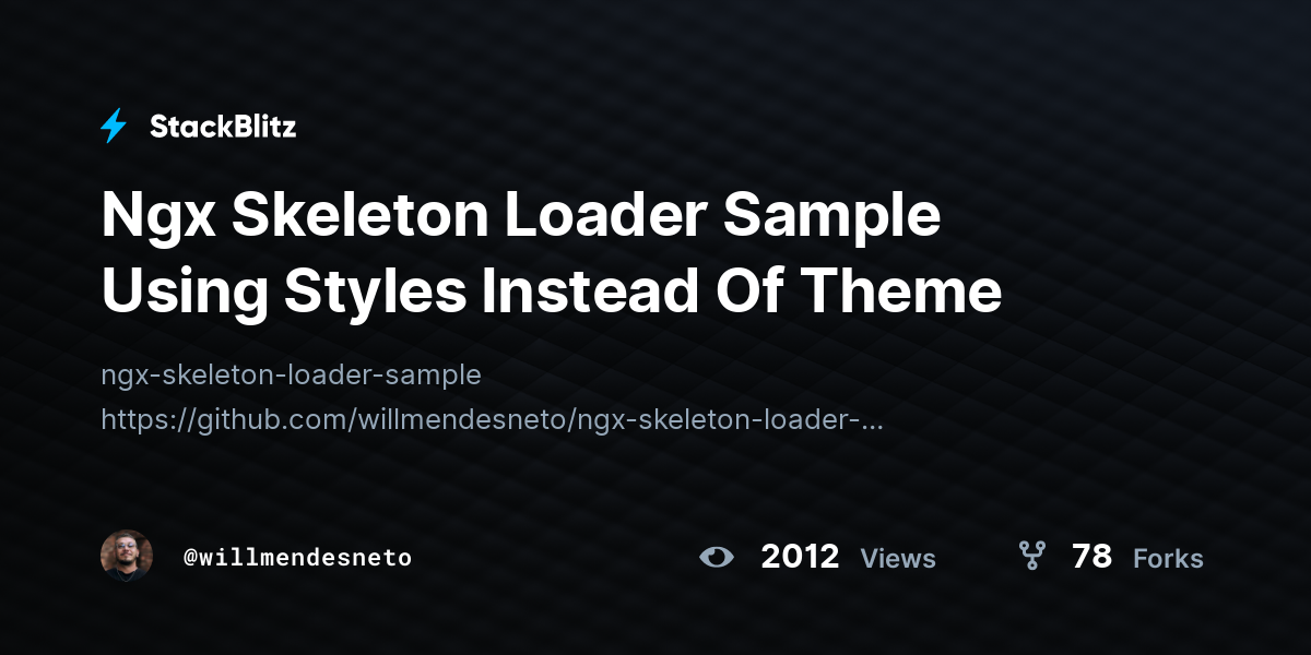 Ngx Skeleton Loader Sample Using Styles Instead Of Theme - StackBlitz