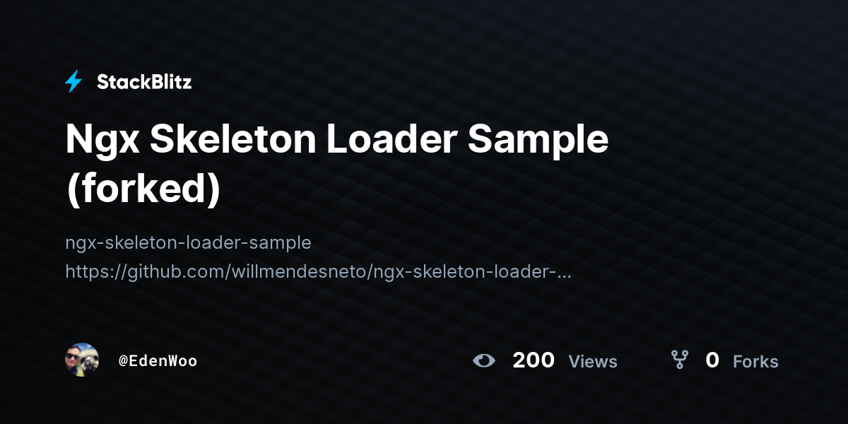 Ngx Skeleton Loader Sample (forked) - StackBlitz