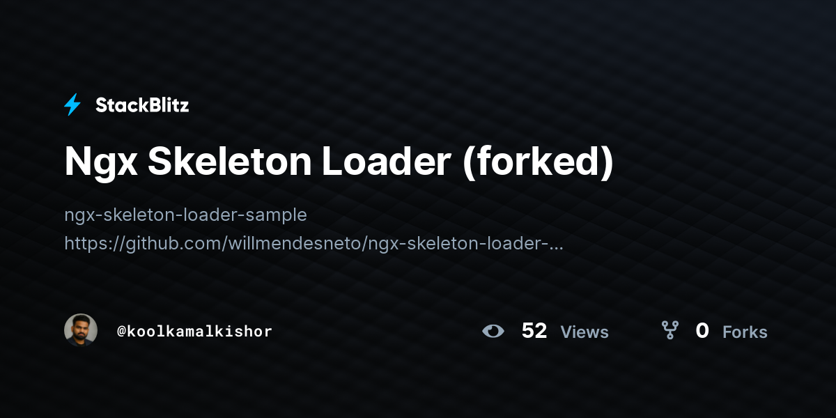 Ngx Skeleton Loader (forked) - StackBlitz