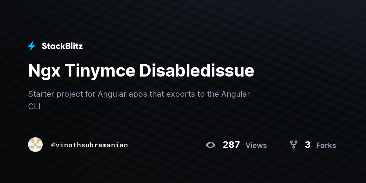 Ngx Tinymce Disabledissue - StackBlitz