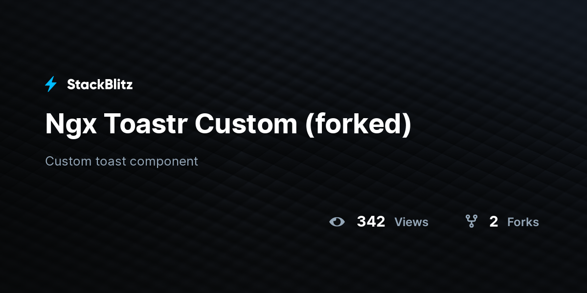 Ngx Toastr Custom (forked) - StackBlitz