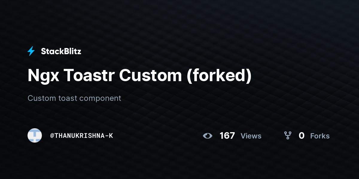 Ngx Toastr Custom (forked) - StackBlitz