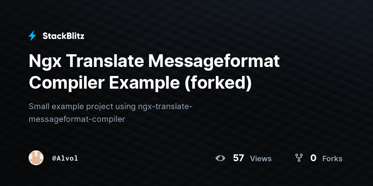 Ngx Translate Messageformat Compiler Example (forked) - StackBlitz