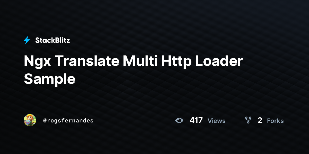 Ngx Translate Multi Http Loader Sample - StackBlitz