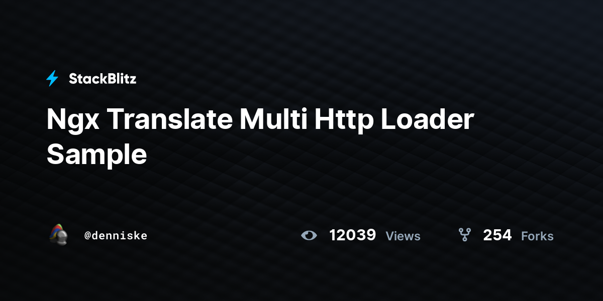 Ngx Translate Multi Http Loader Sample - StackBlitz