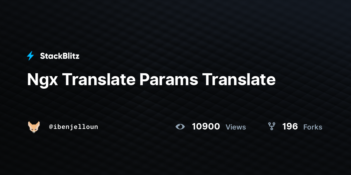 Ngx Translate Params Translate - StackBlitz