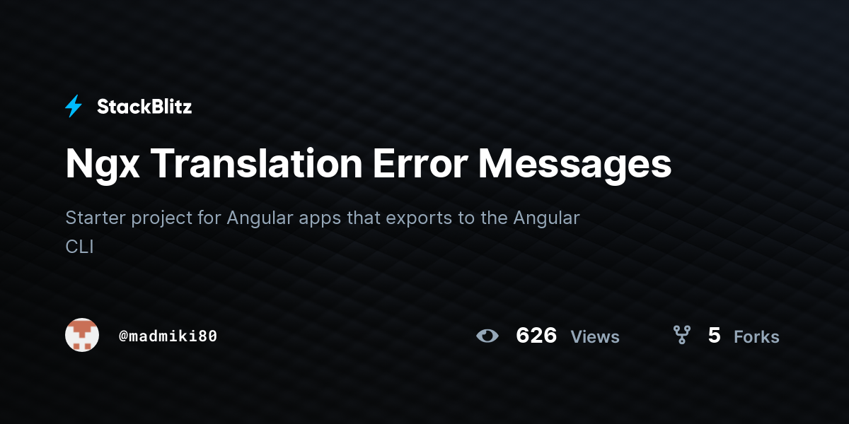 Ngx Translation Error Messages - StackBlitz