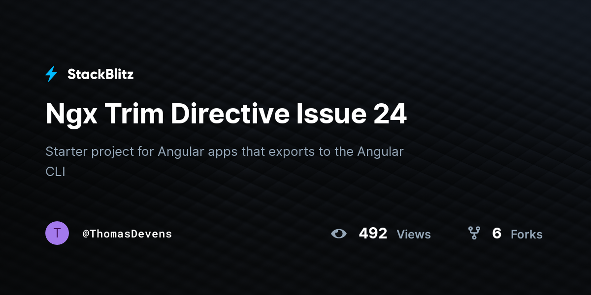 Ngx Trim Directive Issue 24 - StackBlitz