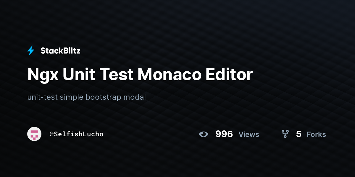 Ngx Unit Test Monaco Editor - StackBlitz