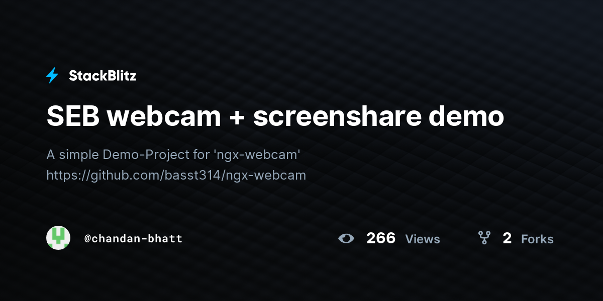 SEB webcam + screenshare demo - StackBlitz