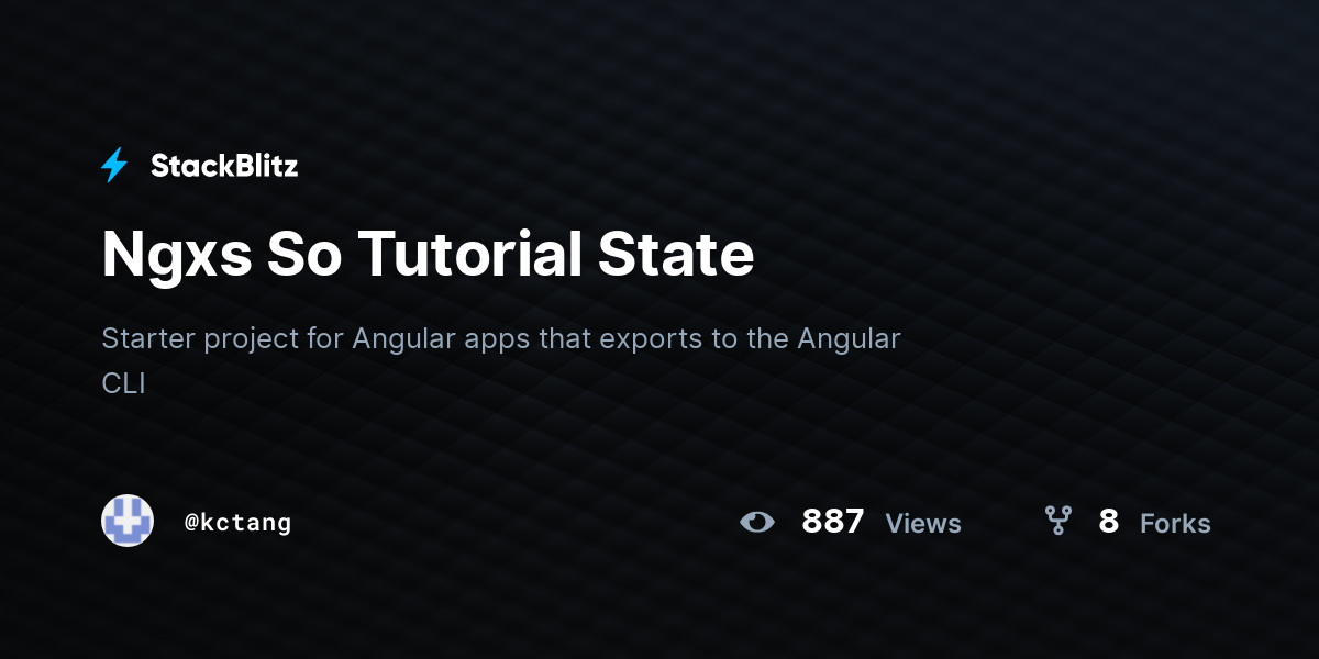 Ngxs So Tutorial State - StackBlitz