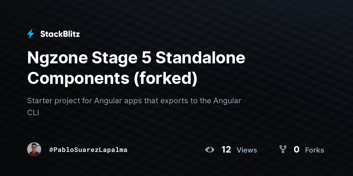Ngzone Stage 5 Standalone Components (forked) - StackBlitz
