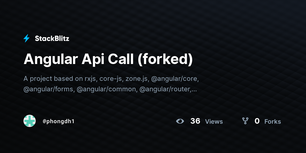 Angular Api Call (forked) - StackBlitz