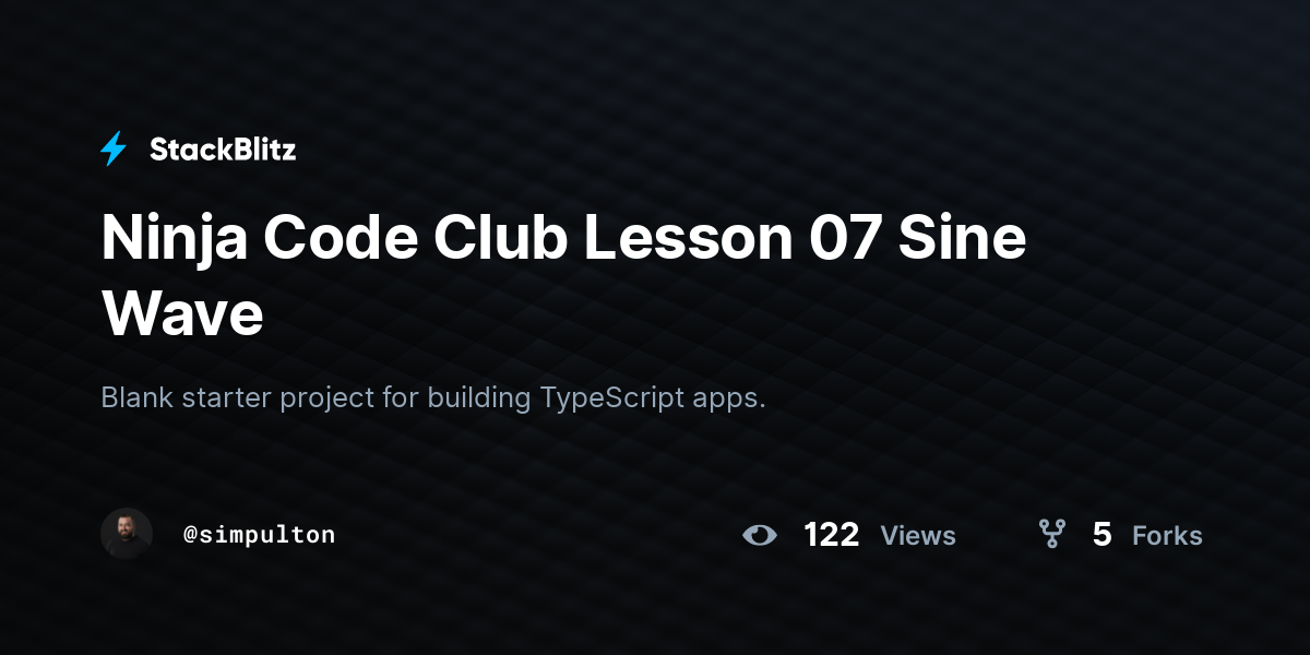 Ninja Code Club Lesson 07 Sine Wave - StackBlitz