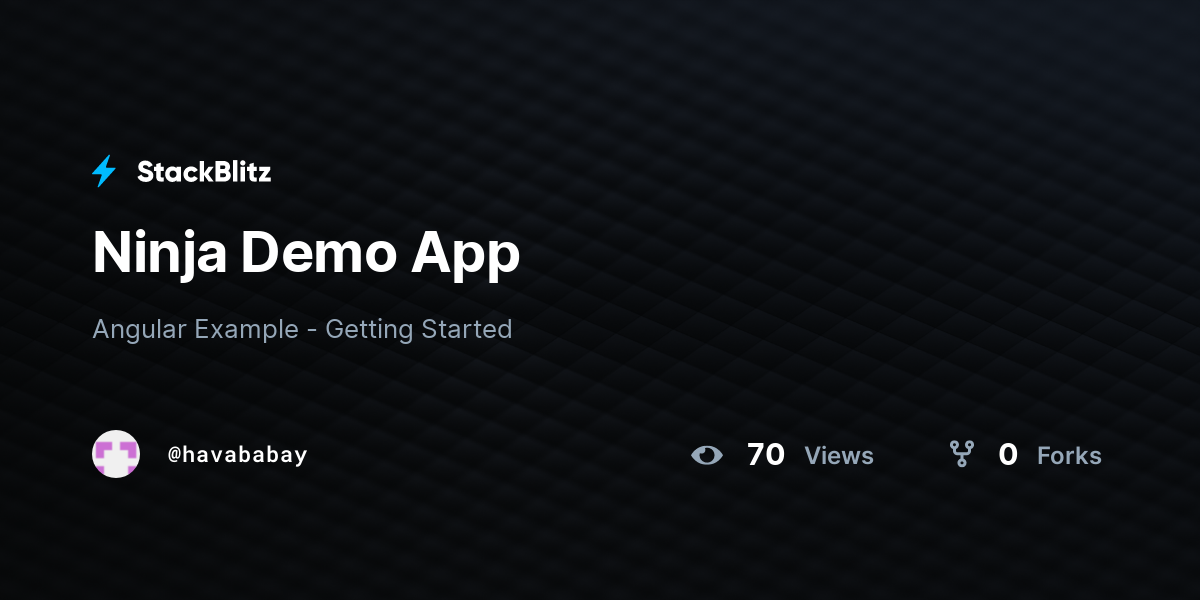 Ninja Demo App - StackBlitz