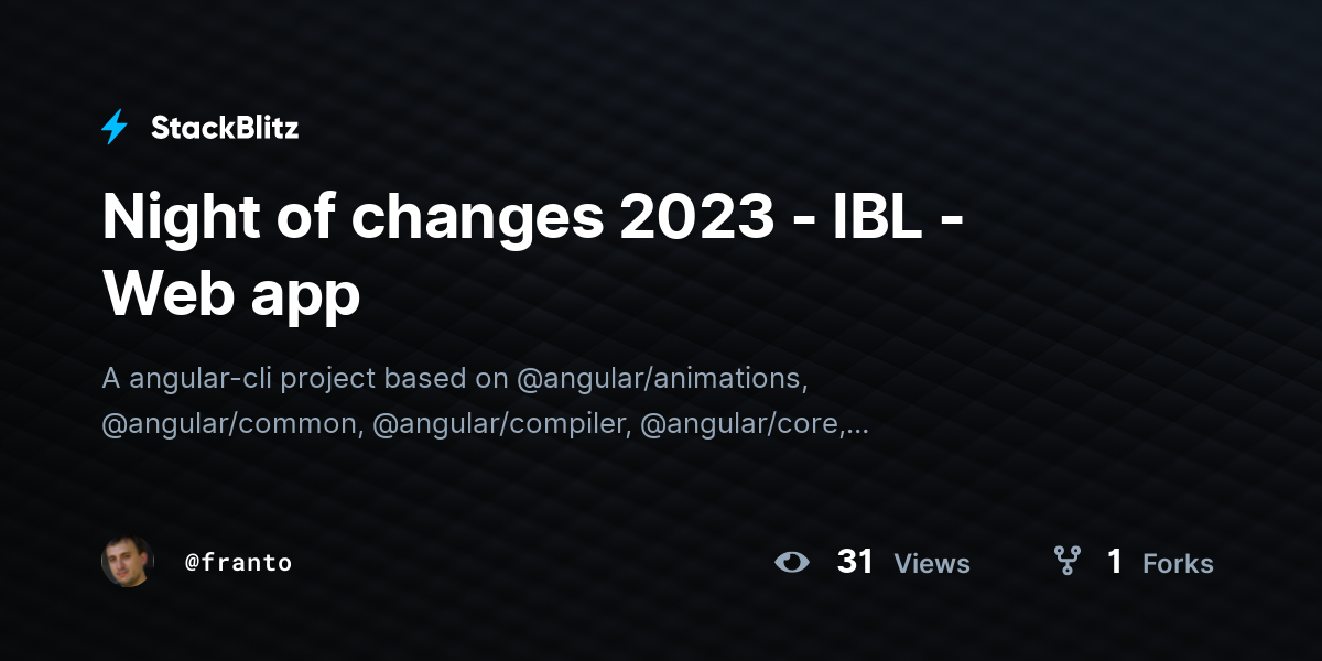 Night of changes 2023 - IBL - Web app - StackBlitz