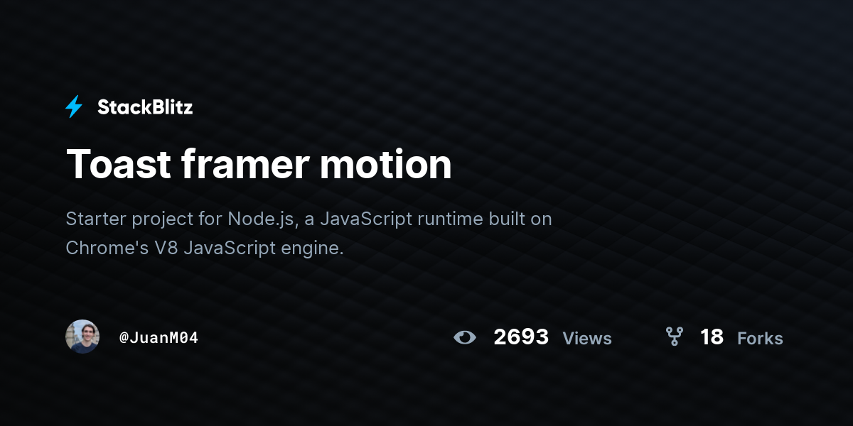 Toast framer motion - StackBlitz