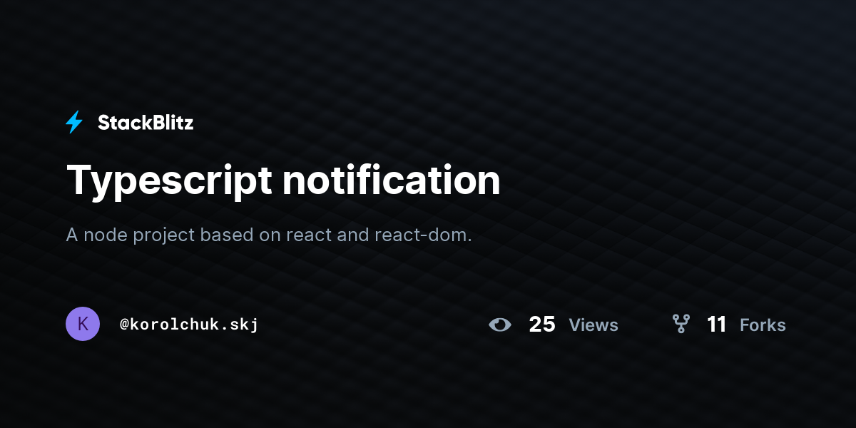 Typescript notification - StackBlitz