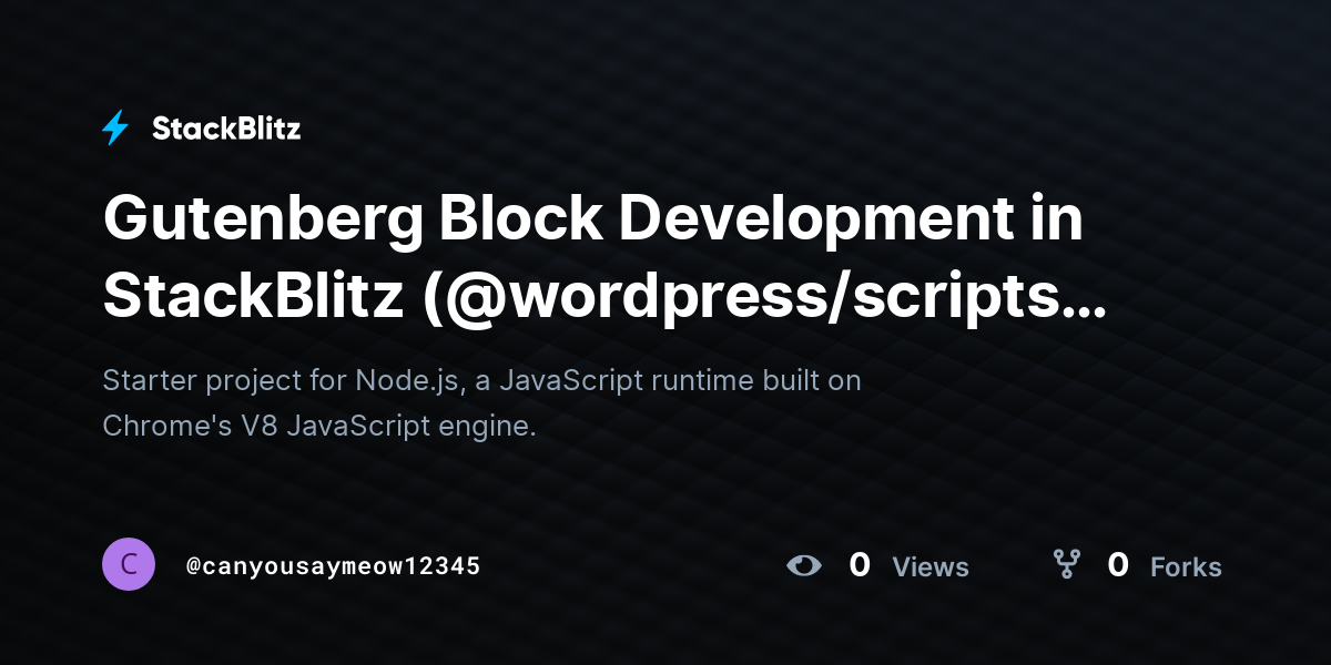 Gutenberg Block Development in StackBlitz (@wordpress/scripts ...