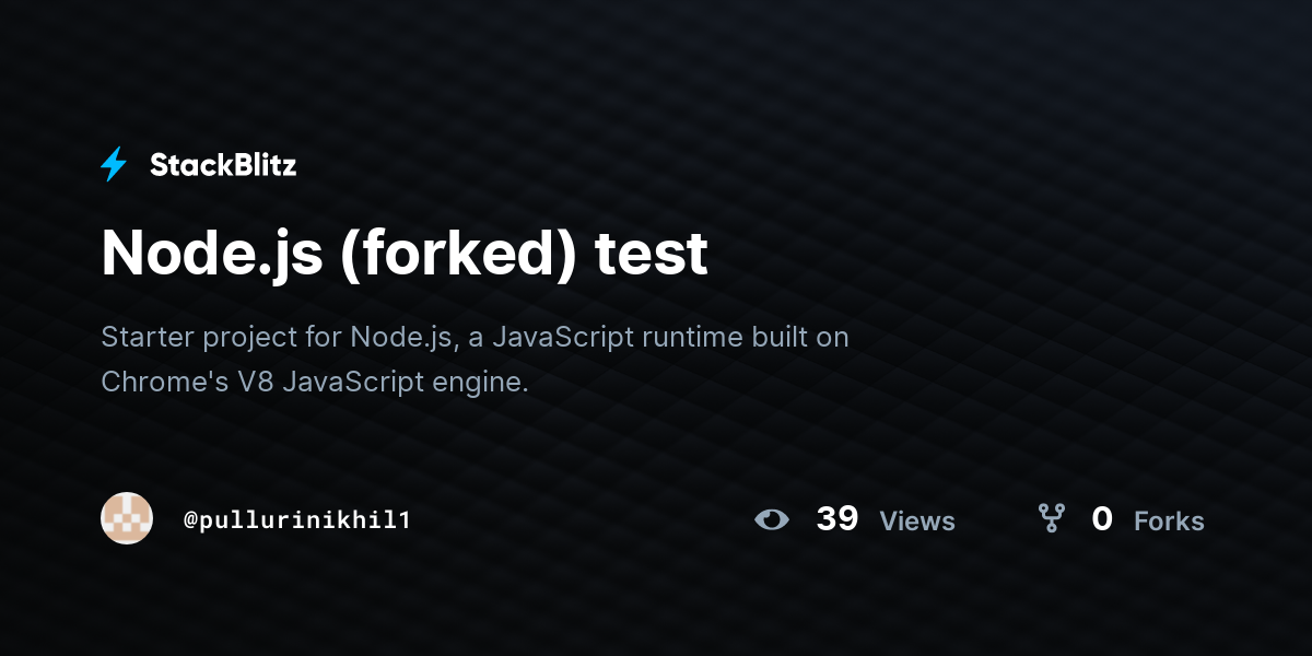 Node.js (forked) test - StackBlitz