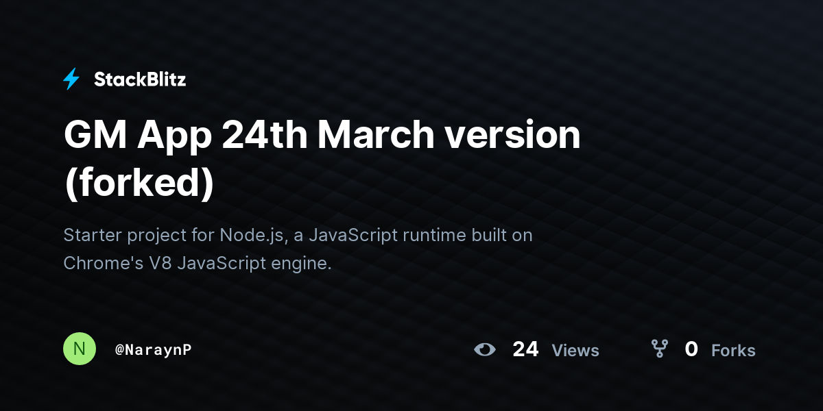 GM App 24th March version (forked) - StackBlitz