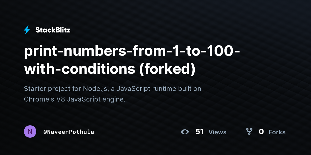 print-numbers-from-1-to-100-with-conditions (forked) - StackBlitz