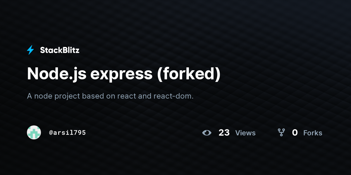 Node.js express (forked) - StackBlitz