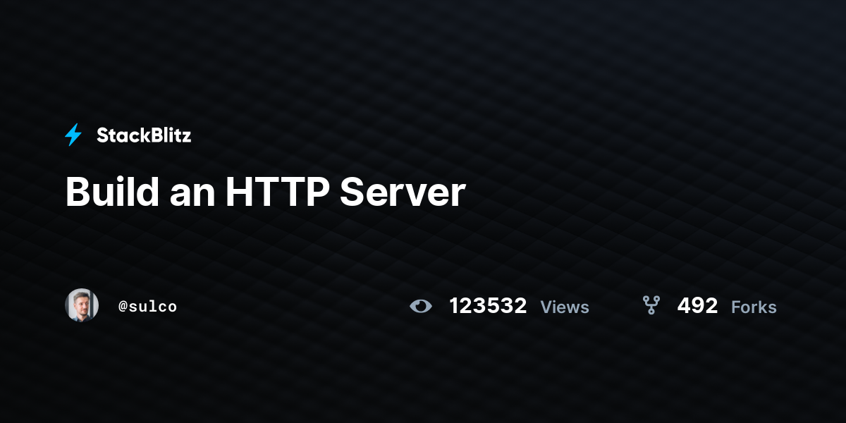 Build an http server stackblitz