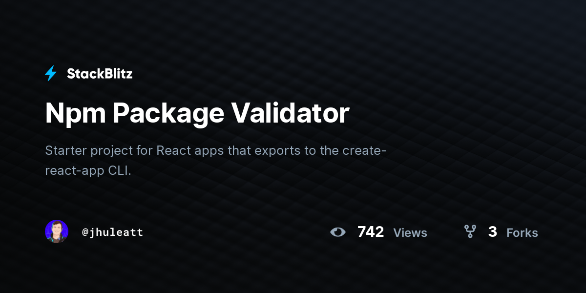Npm Package Validator - StackBlitz