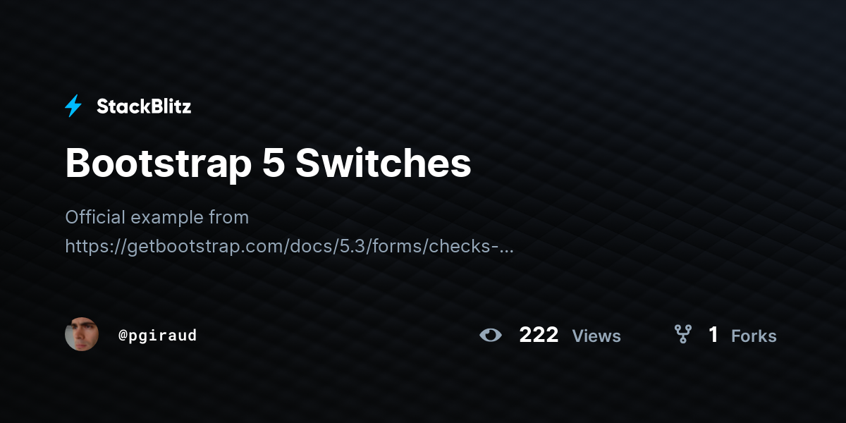 Bootstrap 5 Switches - StackBlitz
