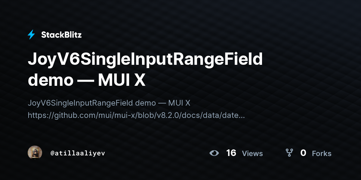 JoyV6SingleInputRangeField demo — MUI X - StackBlitz