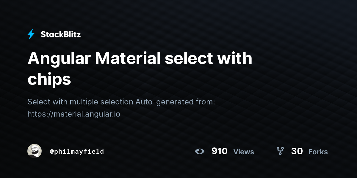 Angular Material select with chips - StackBlitz