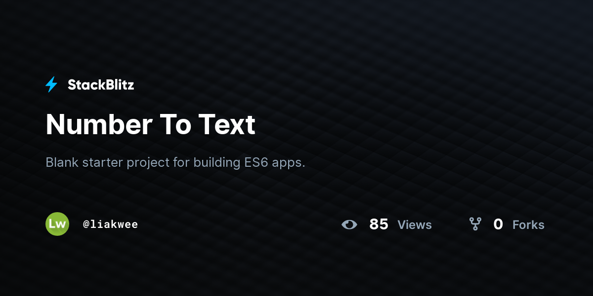 Number To Text - StackBlitz